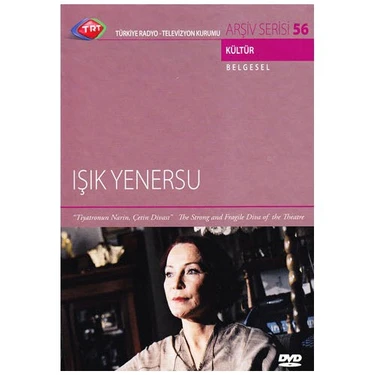 Işık Yenersu - Tiyatronun Narin Çetin Divası (TRT Arşiv Serisi 056) ( DVD