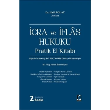 İcra ve İflas Hukuku Pratik El Kitabı - Halil