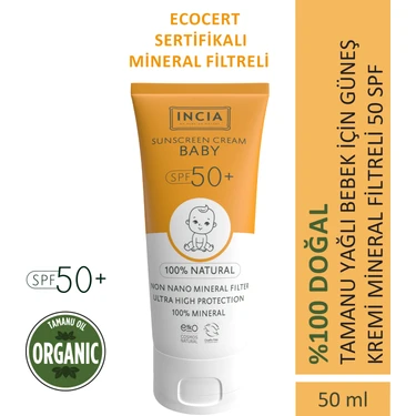 INCIA %100 Doğal Bebek Güneş Kremi Leke Karşıtı Mineral Filtreli Yüksek Koruma SPF50 UVA UVB 50