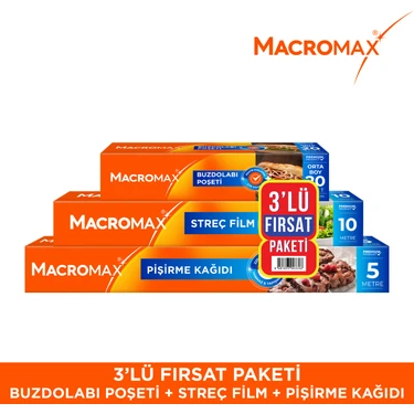 Macromax 3'lü Fırsat Paketi (Buzdolabı Poşeti + Streç Film 10m + Pişirme Kağıdı