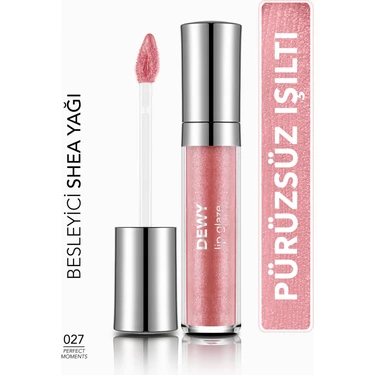 Dewy Lip Glaze Nemlendirici Etkili Yarı Transparan Dudak Parlatıcısı (027 Perfect Moments)