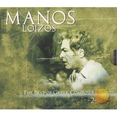 Manos Loızos - The  Best Of Greek Composers