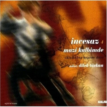 İncesaz-Mazi Kalbimde