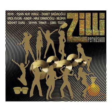 Zilli Perküsyon - Zilli ( CD