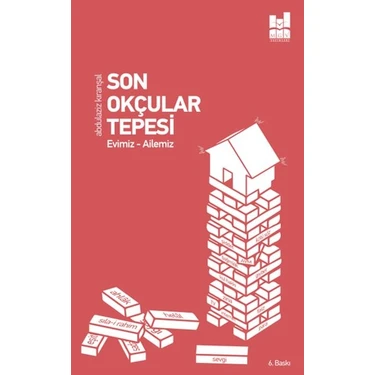 Son Okçular Tepesi -