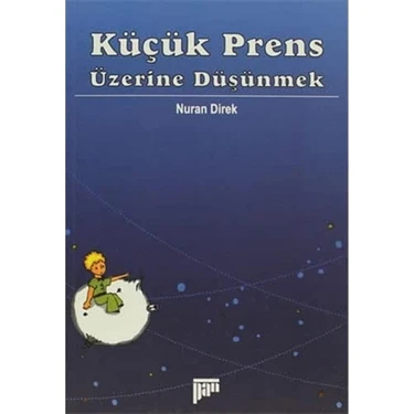 Küçük Prens Üzerine