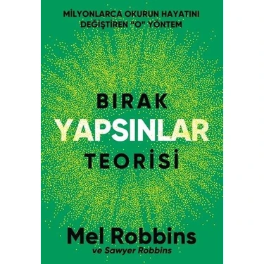 Bırak Yapsınlar Teorisi - Mel