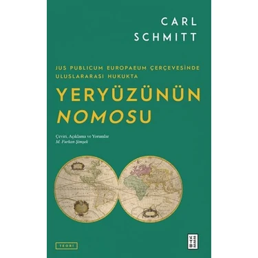 Aesco Jus Publicum Europaeum Çerçevesinde Uluslararası Hukukta Yeryüzünün