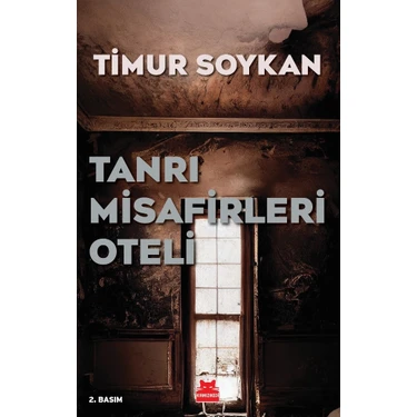 Tanrı Misafirleri Oteli - Timur