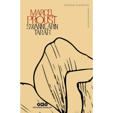 Swann'ların Tarafı - Marcel