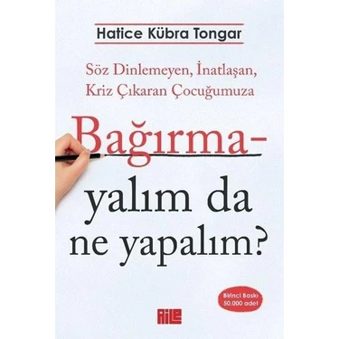 Bağırmayalım Da Ne Yapalım? - Hatice Kübra