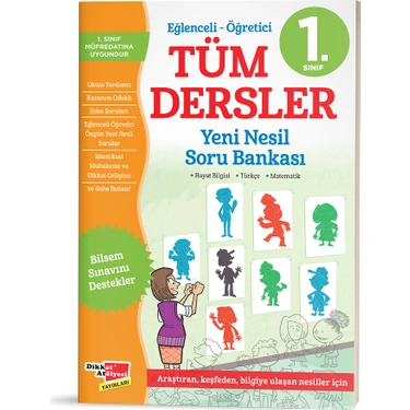 Dikkat Atölyesi Yayınları 1. Sınıf Tüm Dersler Soru Bankası Seti – Bilsem ve Zeka Soruları ile